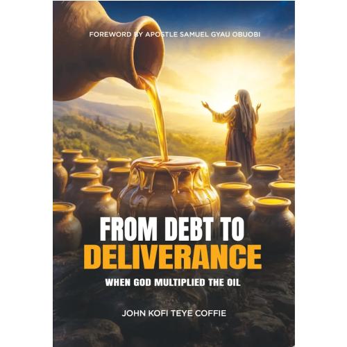 From Debt To Deliverance (When God Multiplied the Oil)