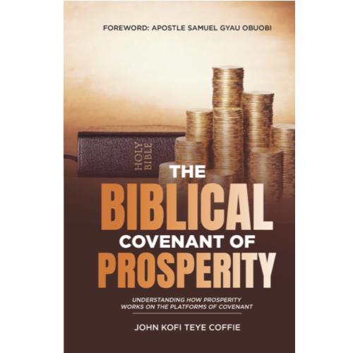 The Biblical Covenant of Prosperity