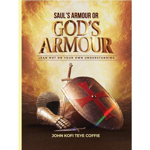 Saul's Armour or God's Armour